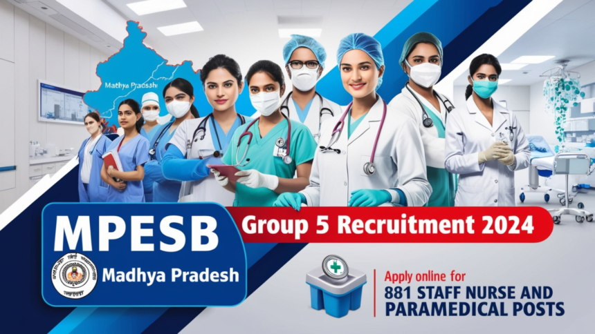 MPESB Group 5 Recruitment 2024