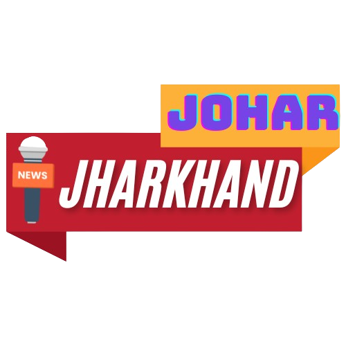 Johar Jharkhand