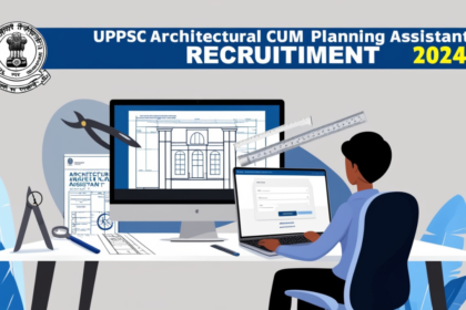 UPPSC Recruitment 2024